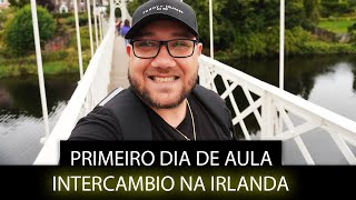 Primeiro Dia De Aula Primeiras Compras  Intercambio Cork  Intercambio na Irlanda [upl. by Avaria]