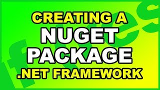 C Creating NuGet Package for Net Framework Project [upl. by Melar]