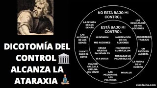 DICOTOMÍA DEL CONTROL ESTOICA 🏛️  El arma secreta de EPICTETO para alcanzar la PAZ MENTAL 🧘🏻‍♂️ [upl. by Viscardi288]