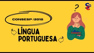 SÓ QUESTÕES DA CONSESP  LÍNGUA PORTUGUESA [upl. by Nassah]