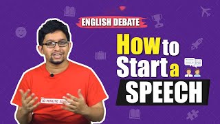 How to Start a Speech  English Debate  Sakib Bin Rashid [upl. by Leuqim]