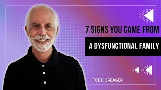 7 Signs You Came from a Dysfunctional Family [upl. by Salohcin]