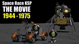 Space Race KSP the Movie  Over 60 replica missions [upl. by Mahoney93]