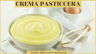 CREMA PASTICCERA DELLA NONNA  Scopri come farla in casa [upl. by Korwin]