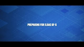 Preparing for ILSAC GF6 [upl. by Mercie923]