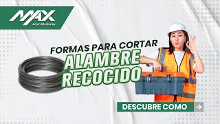 7 formas para cortar alambre recocido ¡Toma nota de cada una [upl. by Awe]