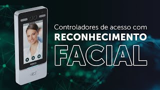 Controladores de acesso com reconhecimento facial Intelbras [upl. by Manley]