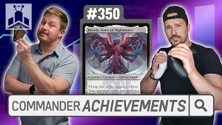 Commander ACHIEVEMENTS ft OneMoreMana  EDHRECast 350 [upl. by Giulio]