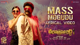 Veera Simha Reddy  Mass Mogudu Lyric  Nandamuri Balakrishna  Shruti Haasan ThamanS [upl. by Obadiah]