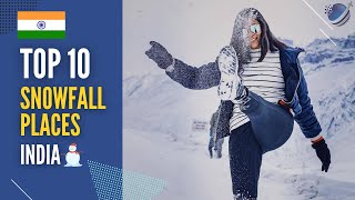 Top 10 Snowfall Places to Visit in India 2025 [upl. by Cynar762]