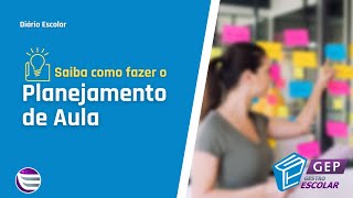 Saiba como fazer o Planejamento de aula [upl. by Betthezul274]