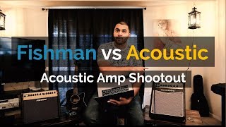 Fishman Loudbox Mini vs Acoustic A20 Review with Samples [upl. by Clovah]