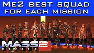 Mass Effect 2  Best Squadmates for Each Mission Based on Unique Dialogue  RP [upl. by Aleit531]