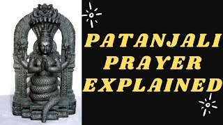 Yogena Chittasya Padena Vacham Meaning Patanjali Prayer Explained with Recitation and Significance [upl. by Asssilem]