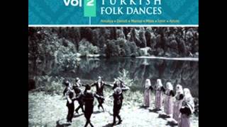 THE SOUND OF TURKISH FOLK DANCES vol2 Artvin [upl. by Elam]