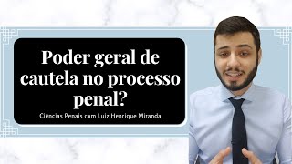 Poder geral de cautela no direito processual penal [upl. by Spearman]