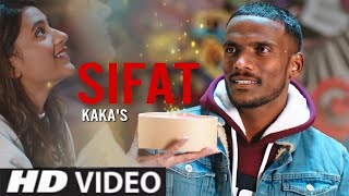 Sifat Official Video  Kaka  Arrow Sounds  Latest New Punjabi Song 2020 [upl. by Nagaem]