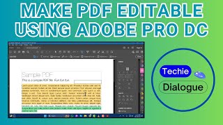 How to Make a PDF Editable Using Adobe Acrobat Pro DC [upl. by Huebner420]