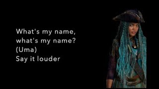 Whats My Name LYRICS  Descendants 2 [upl. by Chesna]