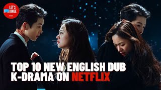 TOP 10 ENGLISH DUBBED KOREAN DRAMA ON NETFLIX PART 2 [upl. by Yenruogis]