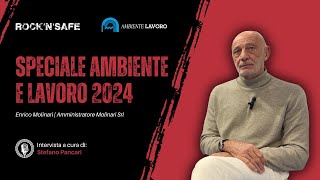 Speciale Ambiente e Lavoro 2024  Enrico Molinari Amministratore Molinari Srl [upl. by Jessa]