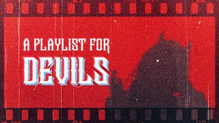 youre a devil searching for souls 🥀【a badass playlist】 [upl. by Aiki]