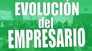 La evolución del empresario y sus funciones [upl. by Brom563]