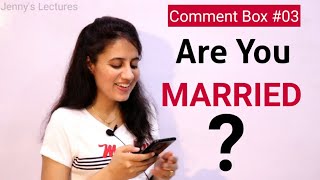 Comment Box 3  Maam Are You Married [upl. by Lrak]