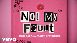 Reneé Rapp Megan Thee Stallion  Not My Fault Official Lyric Video [upl. by Ydennek]