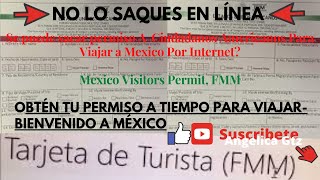 Permiso de Turista para viajar a Mexico FMM Solo Ciudadanos Estadounidenses [upl. by Farica]