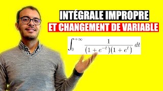 Intégrales impropres et changement de variable [upl. by Nolyak]