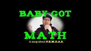 Baby Got Math a song about PEMDAS [upl. by Renny330]