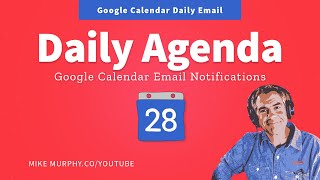 Google Calendar How To Setup Daily Agenda Email Notifications [upl. by Gilbye182]