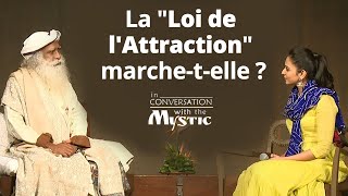 Estce que la loi de lattraction fonctionne   Sadhguru Français [upl. by Hpsoj]