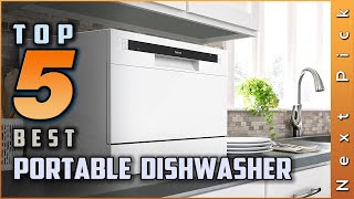 Top 5 Best Portable Dishwashers Review in 2023 [upl. by Aronson]