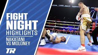 Junto Nakatani With The KO OF THE YEAR Over Moloney to Win Belt  FIGHT HIGHLIGHTS [upl. by Annaehr838]