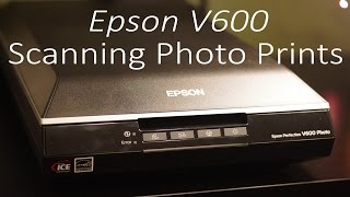 Epson V600 Tutorial  Scanning Photo Prints [upl. by Hefter758]