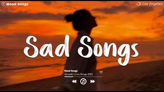 Sad Songs 😥 Sad Songs Playlist 2024 Depressing Songs Playlist 2024 That Will Make You Cry [upl. by Langill900]