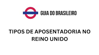 Aposentadoria no Reino Unido Descomplicada Entenda a State Pension Work Pension e Personal Pension [upl. by Yekim]