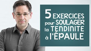 5 exercices pour soulager la tendinite à l épaule [upl. by Orvas436]