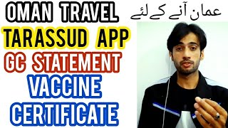 oman news   tarassud app  GC statement  Vaccine certificate  oman entry etc  Muscat oman [upl. by Stroup]