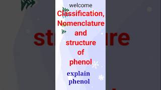 Carbolic acid structure classifications Nomenclature of phenolyoutube chemistry ytshortsvideo [upl. by Ellehsat374]