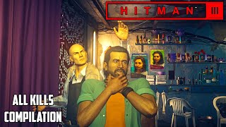 HITMAN 3  MUMBAI Chasing a Ghost ALL KILLS Compilation [upl. by Armand950]