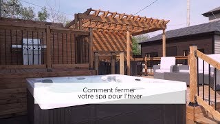 Comment fermer votre spa pour lhiver [upl. by Darnall]