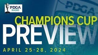 PDGA Radio 68 Champions Cup Preview [upl. by Baptlsta]