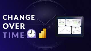 4 Ways to Show Change Over Time in Power BI [upl. by Boorman]