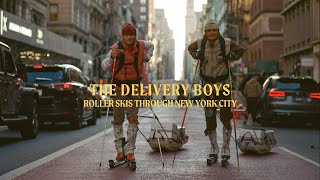 Comeback of The Delivery Boys  On Roller Skis Through New York City [upl. by Swerdna]