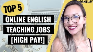 BEST Online English Teaching Jobs for Beginners w Highest Pay  Home Based ESL Jobs [upl. by Breanne]