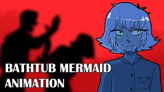 bathtub mermaid [upl. by Noreht603]