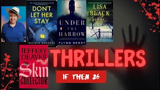 DO YOU LIKE THRILLERS IF THEN 26 DEAVER ELLISON JOHANSEN [upl. by Oinigih]